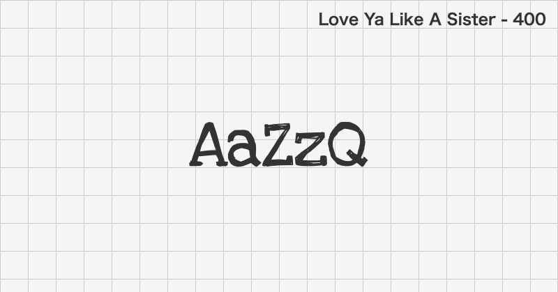 Love Ya Like A Sister display font text sample preview (free download)