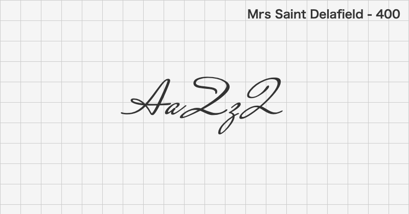 Mrs Saint Delafield 手書きフォントの文字見本 (無料ダウンロード)