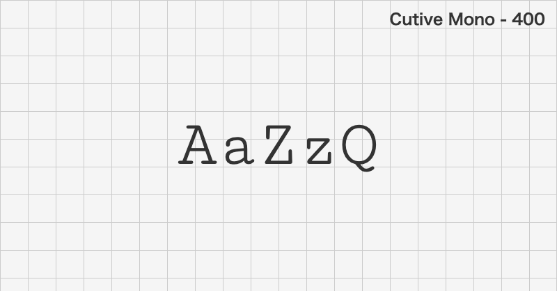 Cutive Mono 等幅フォントの文字見本 (無料ダウンロード)
