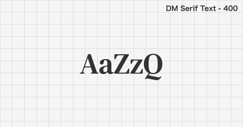 DM Serif Text 明朝体フォントの文字見本 (無料ダウンロード)